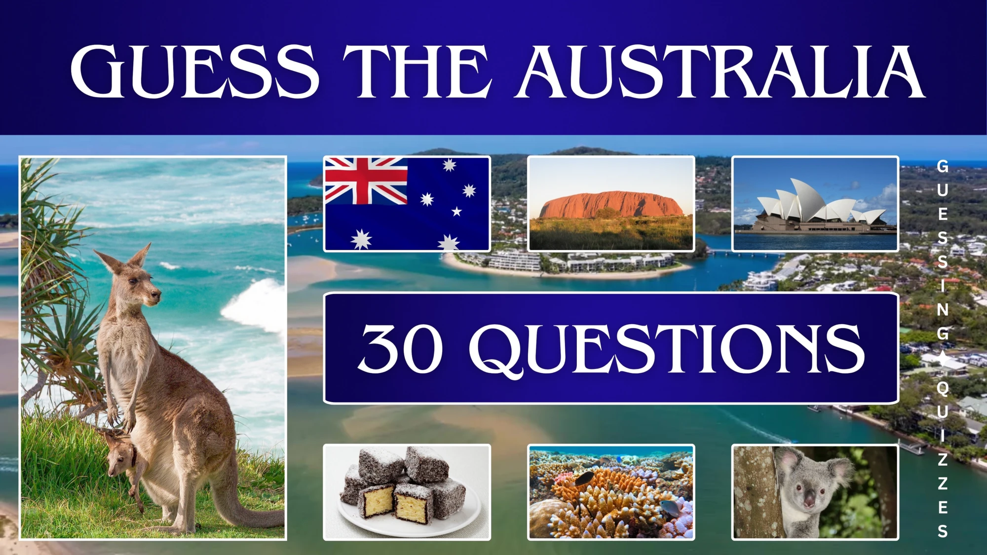 Guess The Australia! Are you ready to test your brainpower Take this 30-question quiz to find out! thumb
