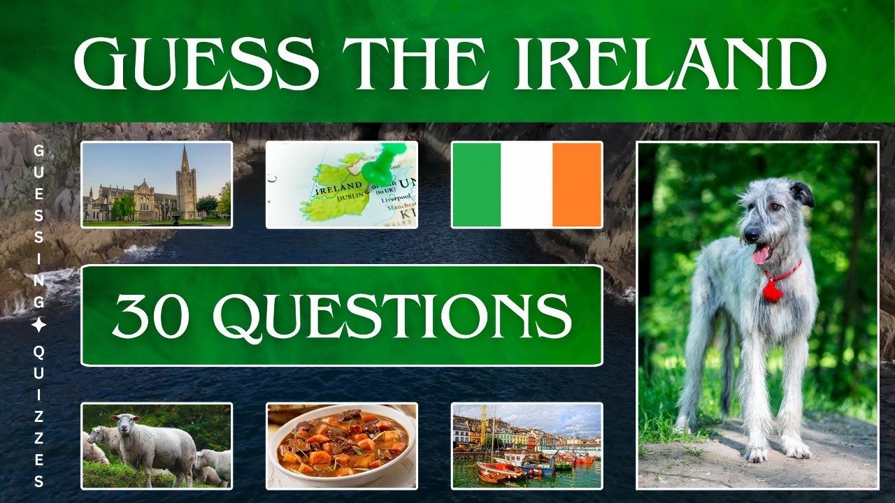 Guess The Ireland! Are you ready to test your brainpower Take this 30-question quiz to find out! thumb 2